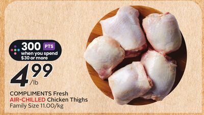 COMPLIMENTS Fresh AIR-CHILLED Chicken Thighs from Safeway
