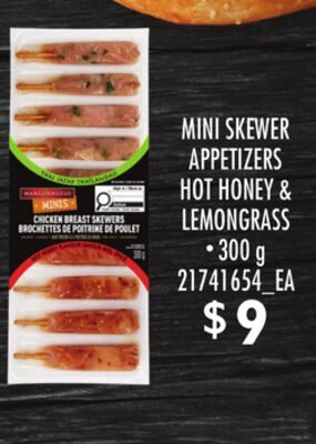 MINI SKEWER APPETIZERS HOT HONEY & LEMONGRASS from Loblaws City Market