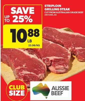 STRIPLOIN GRILLING STEAK from Real Canadian Superstore