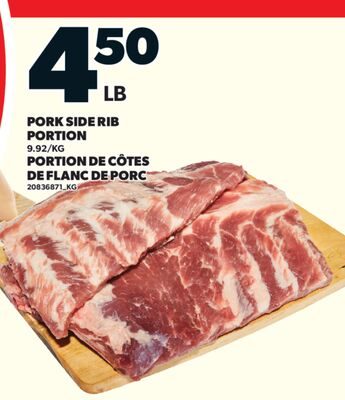 PORK SIDE RIB PORTION / PORTION DE CÔTES DE FLANC DE PORC from Valu-mart