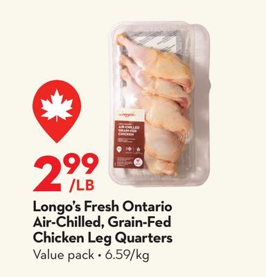 Longo's Fresh Ontario Air-Chilled, Grain-Fed Chicken Leg Quarters from Longo's