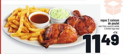 REPAS 2 CUISSES DE POULET | 2 CHICKEN LEGS MEAL from Metro