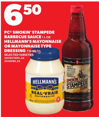PC® SMOKIN' STAMPEDE BARBECUE SAUCE OR HELLMANN'S MAYONNAISE OR MAYONNAISE TYPE DRESSING from Zehrs