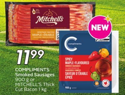 COMPLIMENTS Smoked Sausages or MITCHELL'S Thick Cut Bacon from Safeway