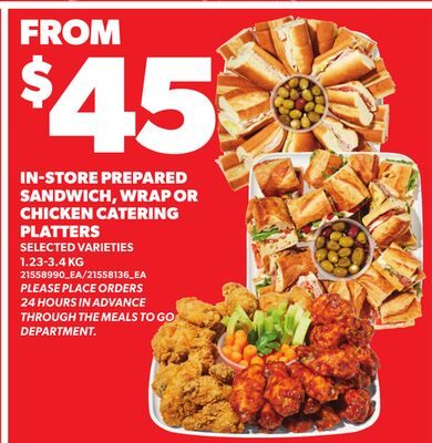 IN-STORE PREPARED SANDWICH, WRAP OR CHICKEN CATERING PLATTERS from Your Independent Grocer