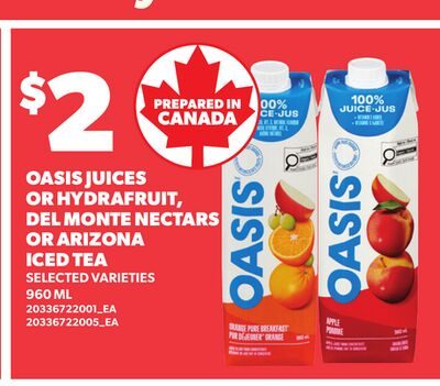 OASIS JUICES OR HYDRAFRUIT, DEL MONTE NECTARS OR ARIZONA ICED TEA from Your Independent Grocer