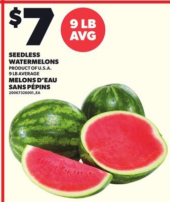 SEEDLESS WATERMELONS, AVERAGE from Your Independent Grocer