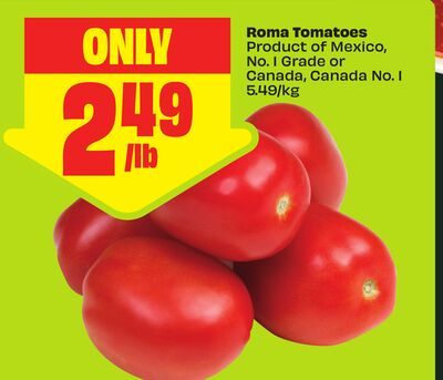 Roma Tomatoes Product of Mexico, No. 1 Grade or Canada, Canada No. 1 from FreshCo