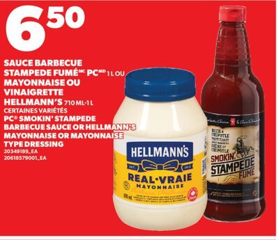 SAUCE BARBECUE STAMPEDE FUMÉ PC, OU MAYONNAISE OU VINAIGRETTE HELLMANN'S from Valu-mart