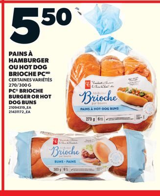 PAINS À HAMBURGER OU HOT DOG BRIOCHE PC from Valu-mart