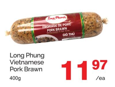 LONG PHUNG VIETNAMESE PORK BRAWN from T&T Supermarket