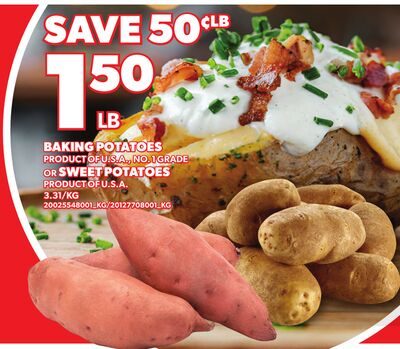 BAKING POTATOES OR SWEET POTATOES from Loblaws