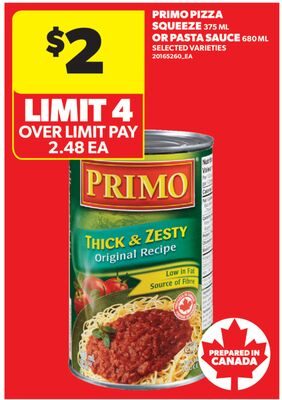 PRIMO PIZZA SQUEEZE, OR PASTA SAUCE from Real Canadian Superstore