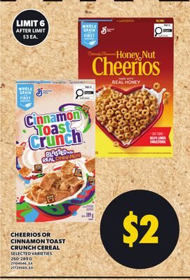 CHEERIOS OR CINNAMON TOAST CRUNCH CEREAL from Your Independent Grocer
