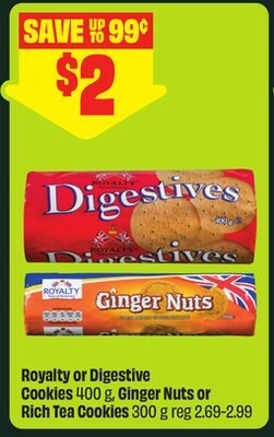 Royalty or Digestive Cookies , Ginger Nuts or Rich Tea Cookies from FreshCo