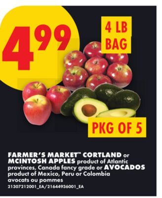 FARMER'S MARKET™ CORTLAND OR MCINTOSH APPLES, BAG OR AVOCADOS, PKG OF 5 from No Frills