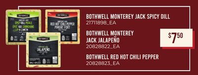 BOTHWELL MOnTEREY JACK SPICY DILL, BOTHWELL MOnTEREY JACK JALAPEÑO, BOTHWELL REd HOT CHILI PEPPER from Loblaws