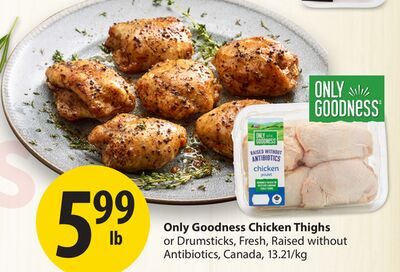 Only Goodness Chicken Thighs from Save-On-Foods