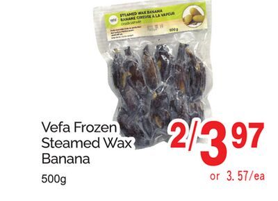 VEFA FROZEN STEAMED WAX BANANA from T&T Supermarket