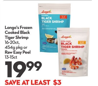 Longo's Frozen Cooked Black Tiger Shrimp or Raw Easy Peel from Longo's
