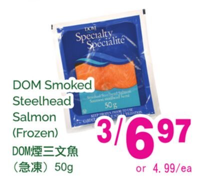 DOM Smoked Steelhead Salmon from T&T Supermarket