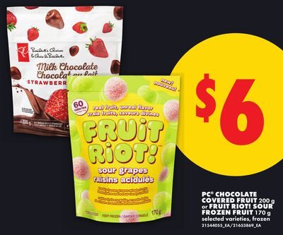 PC® CHOCOLATE COVERED FRUIT OR FRUIT RIOT! SOUR FROZEN FRUIT from No Frills
