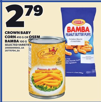 CROWN BABY CORN, OR OSEM BAMBA from Loblaws