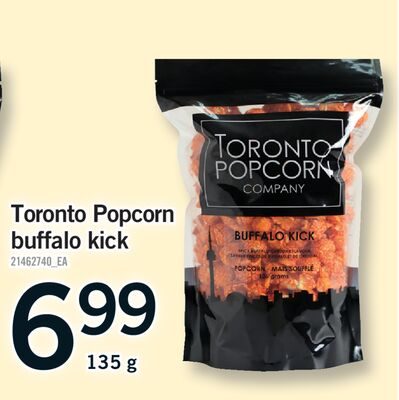 TORONTO POPCORN BUFFALO KICK from Fortinos