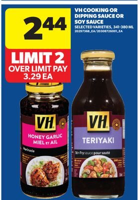VH COOKING OR DIPPING SAUCE OR SOY SAUCE from Real Canadian Superstore