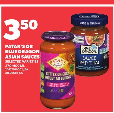 PATAK'S OR BLUE DRAGON ASIAN SAUCES from Loblaws