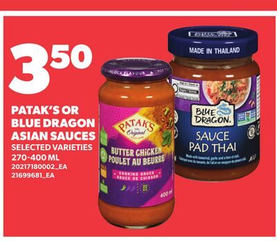 PATAK'S OR BLUE DRAGON ASIAN SAUCES from Loblaws City Market