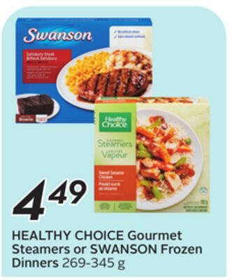 HEALTHY CHOICE Gourmet Steamers or SWANSON Frozen Dinners from Safeway