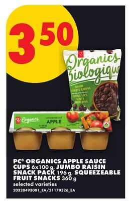 PC® ORGANICS APPLE SAUCE CUPS, 6X100 G, JUMBO RAISIN SNACK PACK, , SQUEEZEABLE FRUIT SNACKS from No Frills