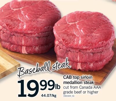 CAB TOP SIRLOIN MEDALLION STEAK from Fortinos