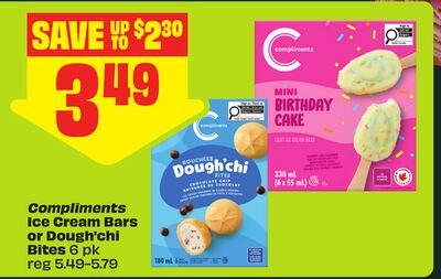 Compliments Ice Cream Bars or Dough'chi Bites 6 pk from FreshCo
