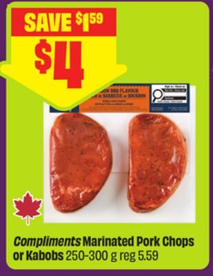 Compliments Marinated Pork Chops or Kabobs from FreshCo