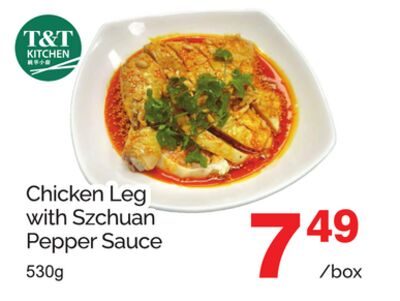 CHICKEN LEG WITH SZECHUAN PEPPER SAUCE from T&T Supermarket