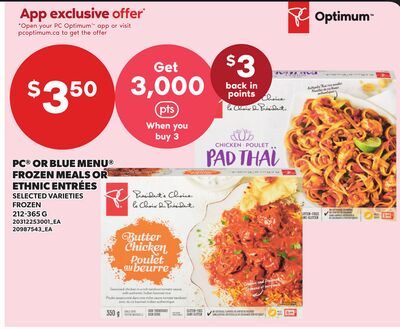 PC® OR BLUE MENU® FROZEN MEALS OR ETHNIC ENTRÉES from Your Independent Grocer