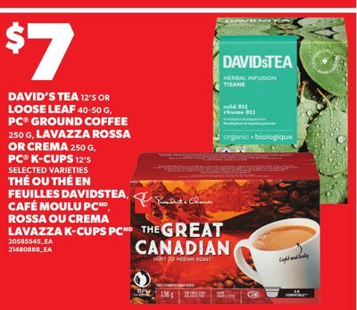 DAVID'S TEA 12'S OR LOOSE LEAF , PC® GROUND COFFEE 2, LAVAZZA ROSSA OR CREMA 2, PC® K-CUPS 12'S from Your Independent Grocer