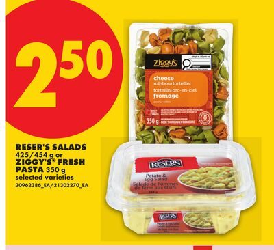 RESER'S SALADS, OR ZIGGY'S® FRESH PASTA from No Frills