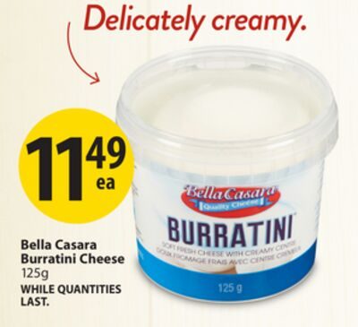 Bella Casara Burratini Cheese from Save-On-Foods