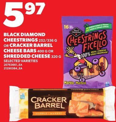 BLACK DIAMOND CHEESTRINGS, OR CRACKER BARREL CHEESE BARS, OR SHREDDED CHEESE from Loblaws City Market