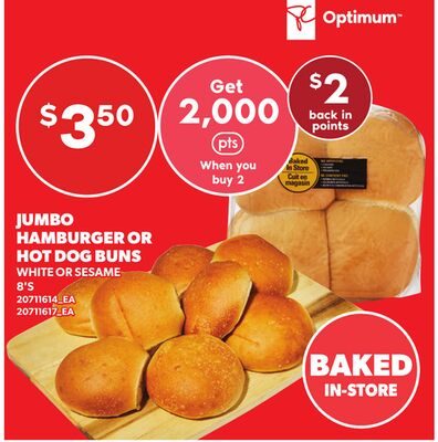 JUMBO HAMBURGER OR HOT DOG BUNS, 8'S from Loblaws City Market