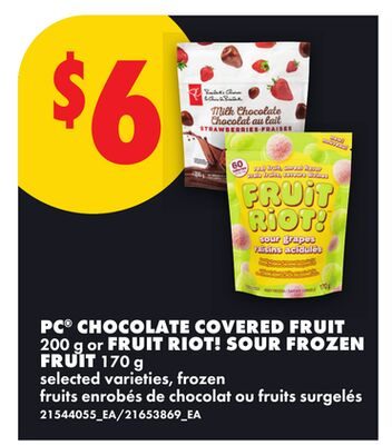 PC® CHOCOLATE COVERED FRUIT, OR FRUIT RIOT! SOUR FROZEN FRUIT from No Frills
