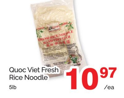 QUOC VIET FRESH RICE NOODLE from T&T Supermarket