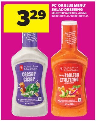 PC® OR BLUE MENU® SALAD DRESSING from Real Canadian Superstore
