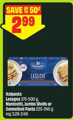 Italpasta Lasagna , Manicotti, Jumbo Shells or Cannelloni Pasta from FreshCo