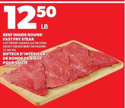 BEEF INSIDE ROUND FAST FRY STEAK from Your Independent Grocer