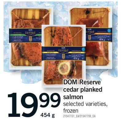 DOM RESERVE CEDAR PLANKED SALMON from Fortinos