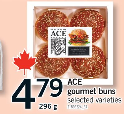 ACE GOURMET BUNS from Fortinos
